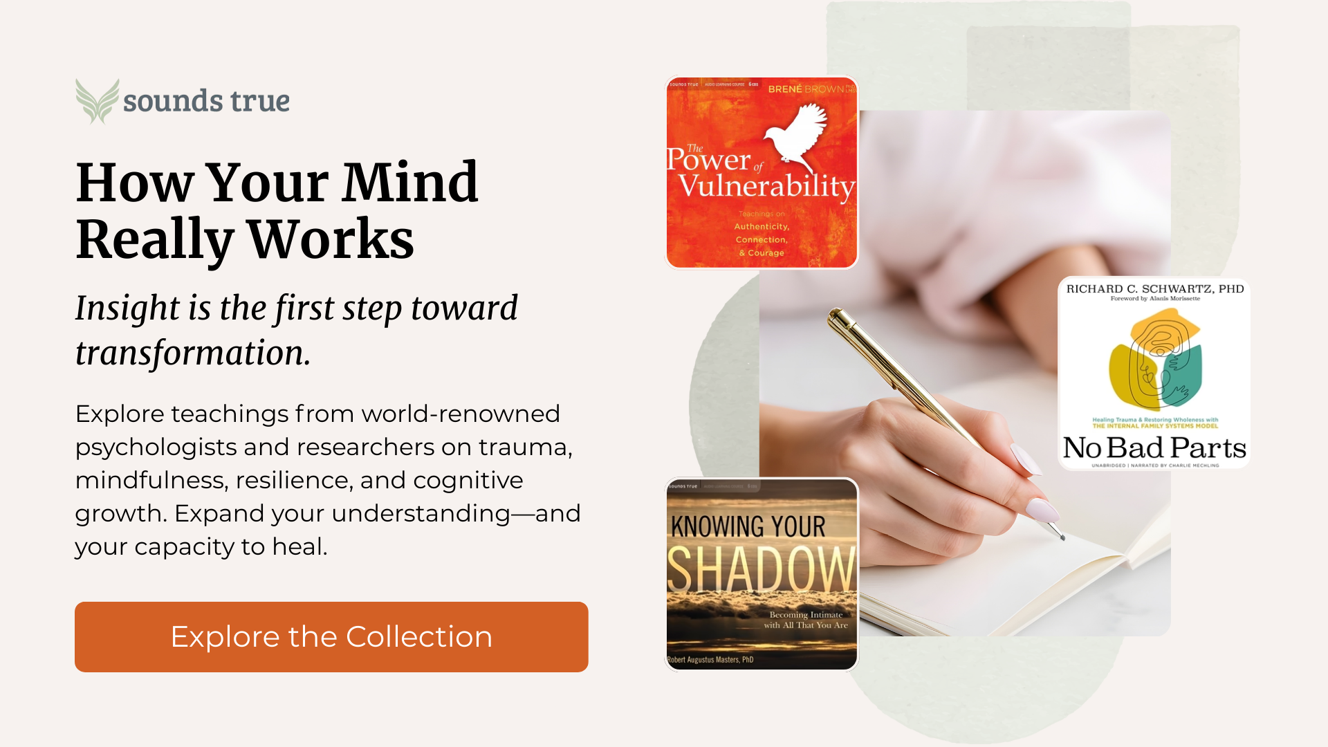 Learn How your Mind Really Works with Sounds True