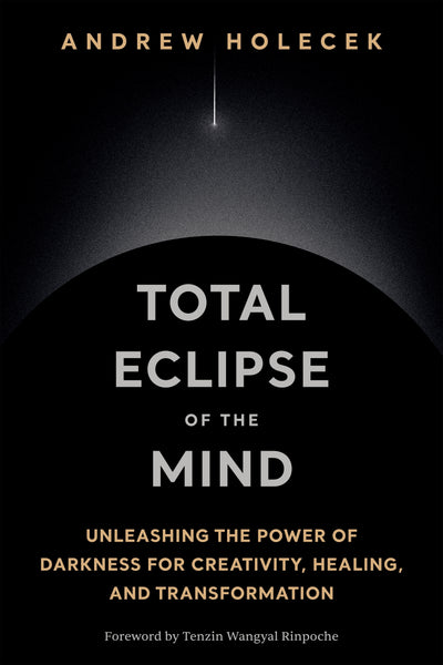 Total Eclipse of the Mind – Sounds True
