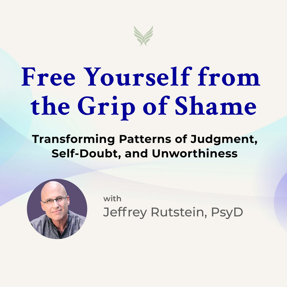 Free Yourself from the Grip of Shame – Sounds True