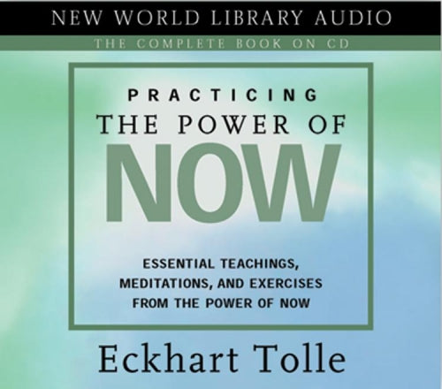 Practicing the Power of Now