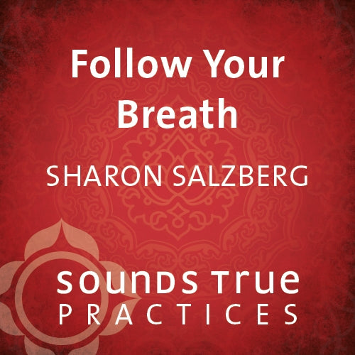 Follow Your Breath