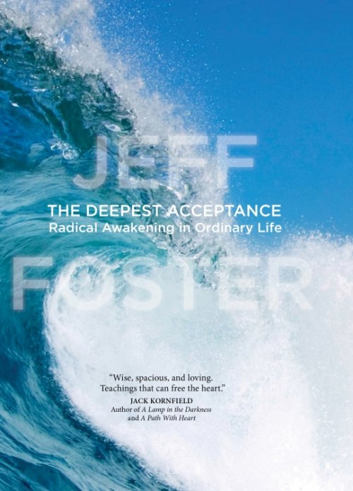 The Deepest Acceptance