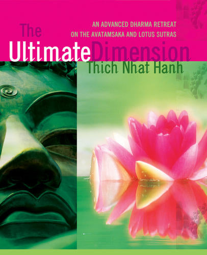 planting seeds thich nhat hanh pdf The Ultimate Dimension
